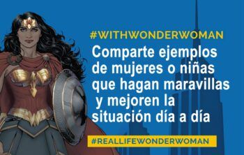 La Mujer Maravilla, embajadora de la ONU para la defensa de los derechos de mujeres y niñas