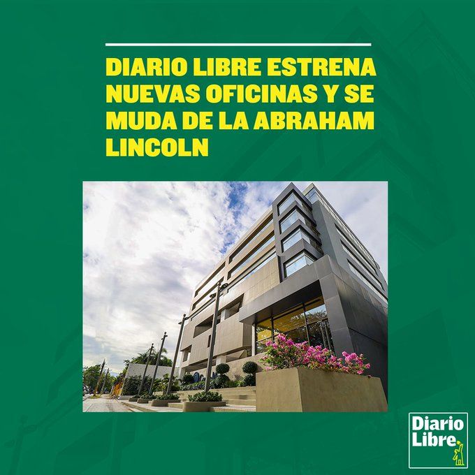 Diario Libre tiene nueva casa en la Avenida Buenaventura Freites #18, Jardines del Norte, Santo Domingo