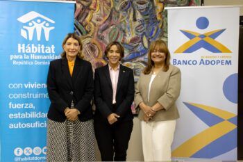 Adopem y Hábitat para la Humanidad RD se unen para facilitar microfinanciamiento para viviendas Monte Cristi