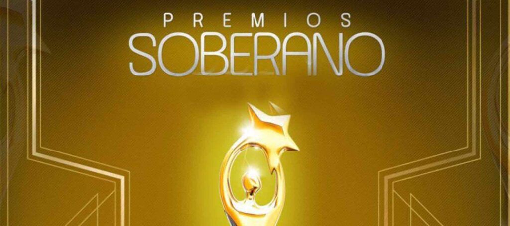 Lista completa de los nominados premios Soberanos 2025