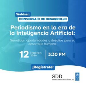 Te invitamos al primer webinar de la serie “Conversa’o de Desarrollo”